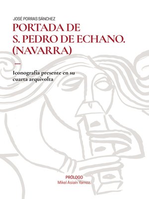 cover image of PORTADA DE S. PEDRO DE ECHANO (NAVARRA)